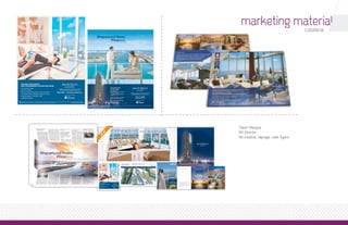 marketing material
                                    collateral




Client: Marquis
Art Director
Ad creative, signage, web, flyers
 