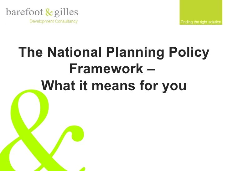 The National Planning Policy Framework What it means for you Baref…