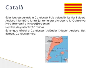 LES LLENGÜES ROMÀNIQUES ACTUALS 