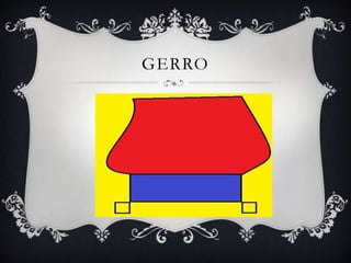 GERRO