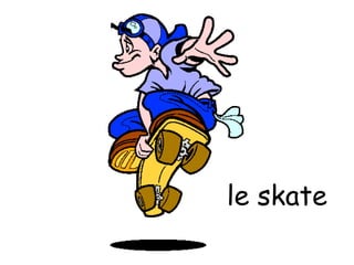 le skate