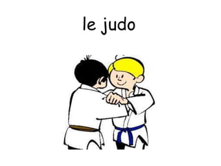 le judo