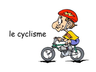 le cyclisme