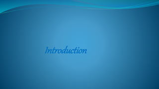Introduction
 