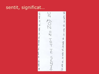 sentit, significat… 