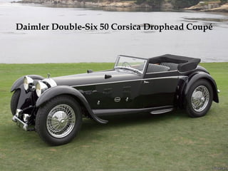 Daimler Double-Six 50 Corsica Drophead Coupé
 