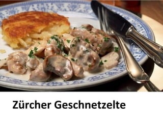 Zürcher Geschnetzelte