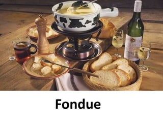 Fondue
