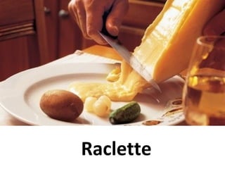 Raclette