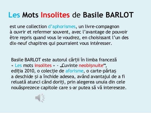 Les Mots Insolites Cuvinte Neobișnuite De Basile Barlot