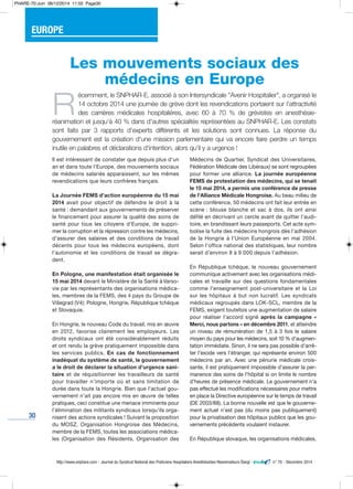 30
ll est intéressant de constater que depuis plus d'un
an et dans toute l'Europe, des mouvements sociaux
de médecins sala...