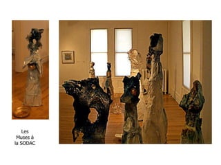Les Muses à la SODAC 