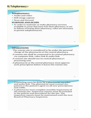 8) Telepharmacy:-
 