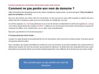 Des conseils pour ne pas perdre son nom de
domaine
 