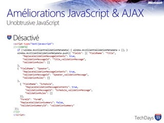 AméliorationsJavaScript & AJAXUnobtrusive JavaScriptDésactivé