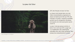 22% des français ont peur du futur.
Le risque s’est imposé dans nos vies.
Cette conscientisation progressive du
risque se ...