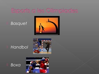 

Basquet



Handbol



Boxa

 