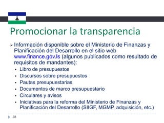 7% para el Ministerio de Salud y Bienestar Social8