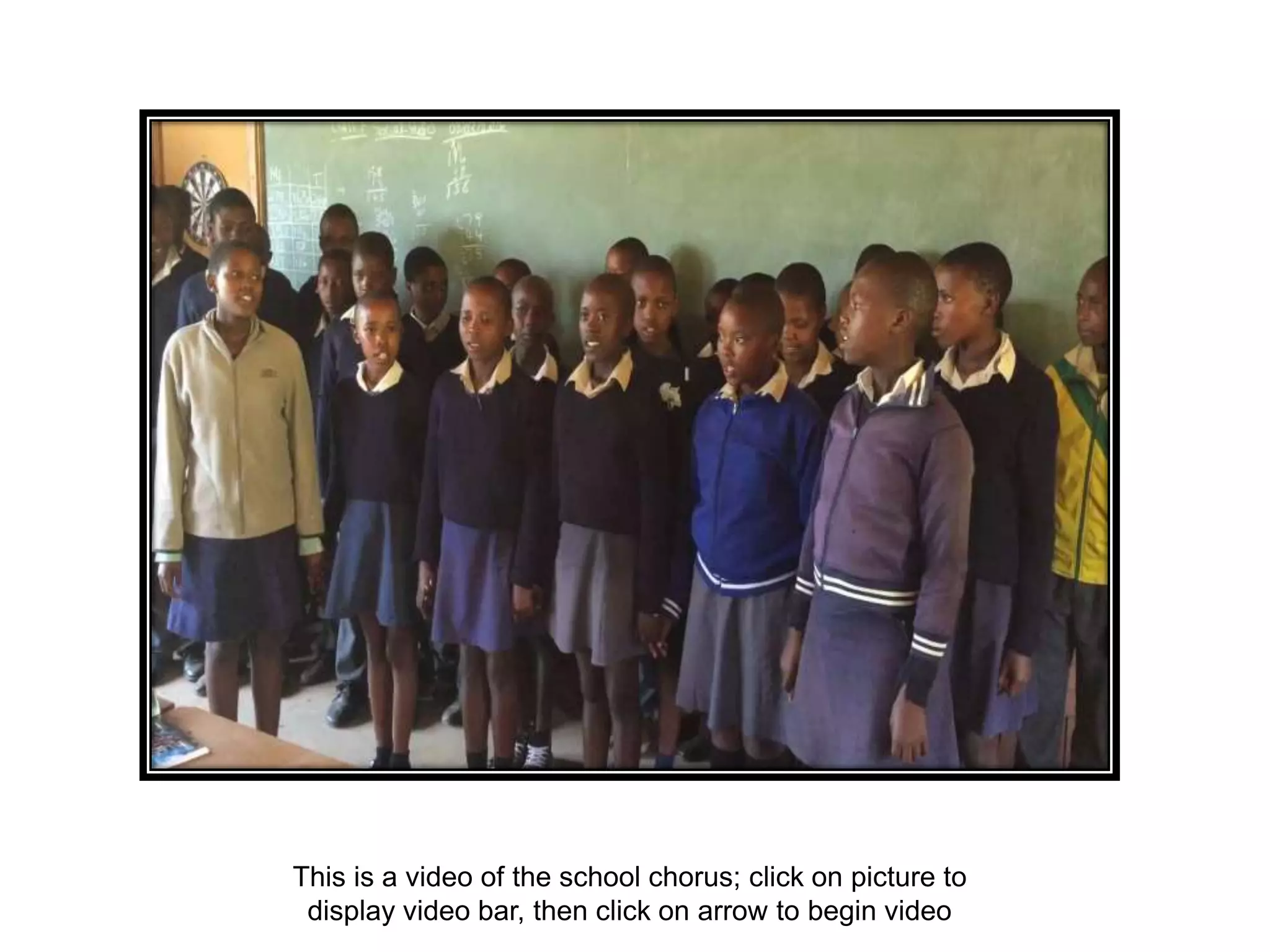 This is a video of the school chorus; click on picture to
display video bar, then click on arrow to begin video
 
