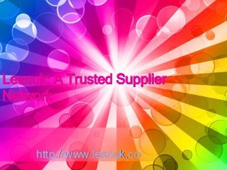 Lesouk: A Trusted Supplier
Network
http://www.lesouk.co
 