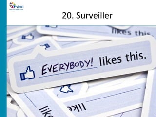 20. Surveiller
 