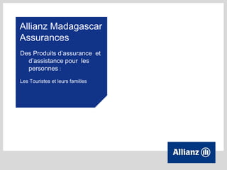 Les outils en assurance développés pour le secteur tourisme par Allianz