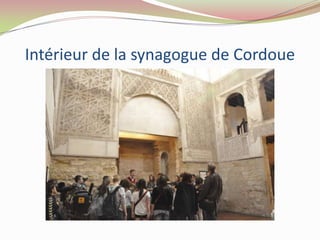 Intérieur de la synagogue de Cordoue
 