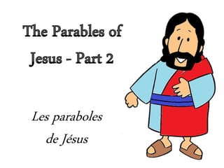 Les paraboles
  de Jésus
 