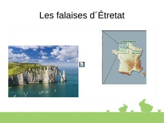 Les falaises d´Étretat
 