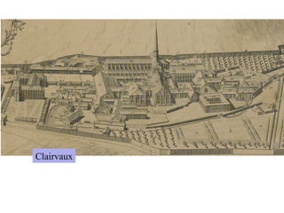 Clairvaux
 