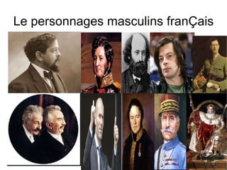 Le personnages masculins franÇais 