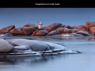 Stångholmen in Lysekil, Suède
 