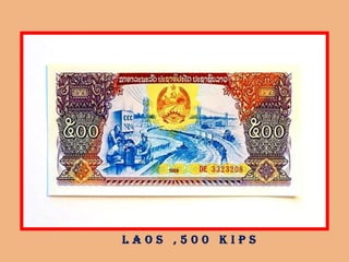 l a o s , 5 0 0 k i p s
 