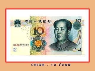 c h i n e , 1 0 y u a n
 