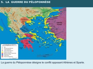 5. LA GUERRE DU PÉLOPONNÈSE




La guerre du Péloponnèse désigne le conflit opposant Athènes et Sparte.
 