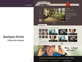 les polypodes




Quelques fiertés
   Créas non retenues




                                  32
 