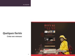 les polypodes




Quelques fiertés
   Créas non retenues




                                  39
 