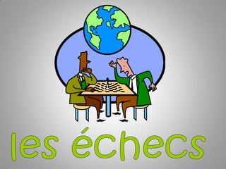 les échecs