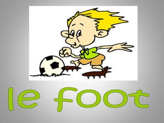 le foot