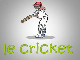 le cricket