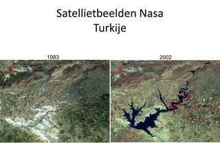 Satellietbeelden Nasa
Turkije
1983 2002
 