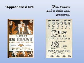 •Apprendre à lire
 