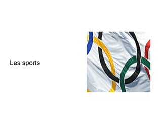 Les sports 