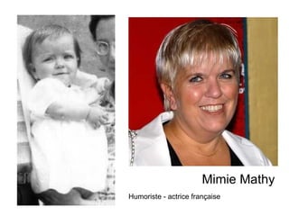 Mimie Mathy Humoriste - actrice française  