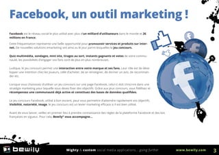 Facebook, un outil marketing !
Facebook est le réseau social le plus utilisé avec plus d’un milliard d’utilisateurs dans l...