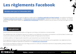 Les règlements Facebook
Dernière mise à jour le 15 Novembre 2012
Ce document vous aide à veiller au respect du règlement c...