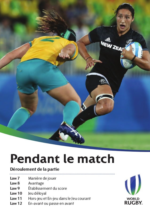 Les règles du jeu 2017 (rugby à xv) Les règles du jeu 2017 (rugby à xv)