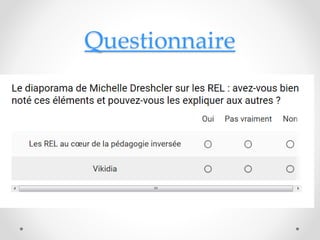 Questionnaire
 