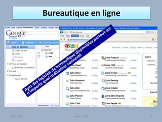Bureautique en ligne
23Atelier - 2010 2330/01/2015
 