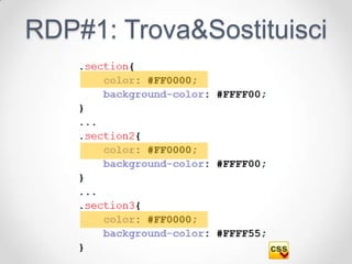 RDP#1: Trova&Sostituisci
 